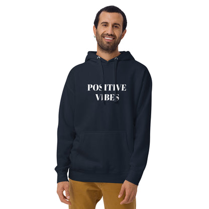 Unisex Hoodie - Positive Vibes