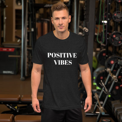 Unisex t-shirt - Positive Vibes