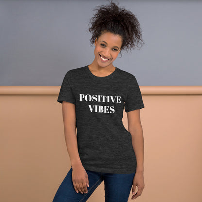 Unisex t-shirt - Positive Vibes